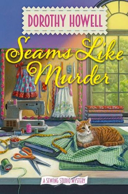 Seams Like Murder, Dorothy Howell - Gebonden - 9781496740397