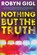 Nothing But the Truth, Robyn Gigl - Gebonden - 9781496741790
