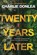 Twenty Years Later, Charlie Donlea - Paperback - 9781496742711