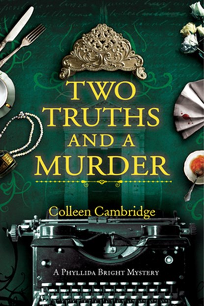 Two Truths and a Murder, Colleen Cambridge - Paperback - 9781496742797