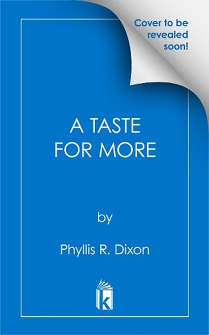A Taste for More, Phyllis R. Dixon - Paperback - 9781496743138
