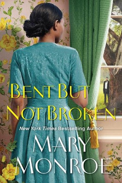 Bent but Not Broken, Mary Monroe - Paperback - 9781496743190