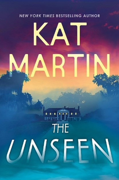 The Unseen, Kat Martin - Paperback - 9781496744098