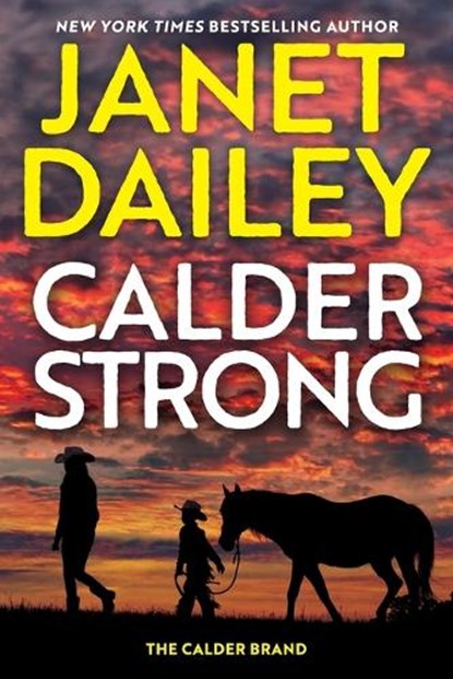 Calder Strong, Janet Dailey - Paperback - 9781496744777