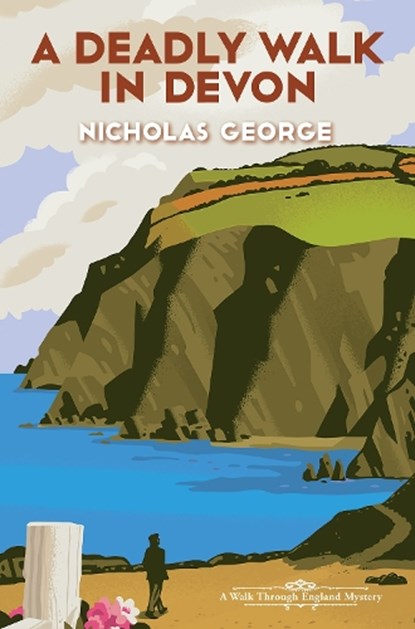 A Deadly Walk in Devon, Nicholas George - Gebonden - 9781496745262