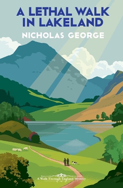 A Lethal Walk in Lakeland, Nicholas George - Gebonden - 9781496745293