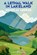 A Lethal Walk in Lakeland, Nicholas George - Paperback - 9781496745309