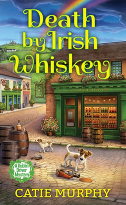 Death by Irish Whiskey, Catie Murphy - Paperback - 9781496746467
