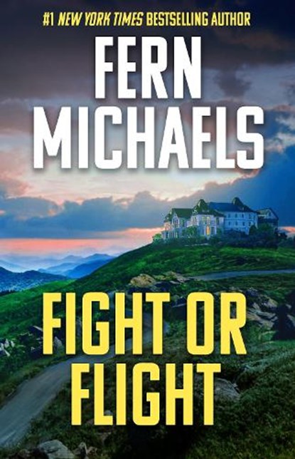 Fight or Flight, Fern Michaels - Gebonden - 9781496746818