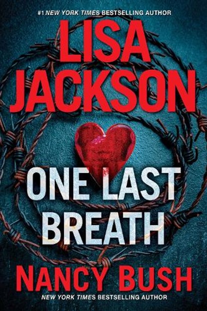 One Last Breath, Lisa Jackson ; Nancy Bush - Paperback - 9781496748683