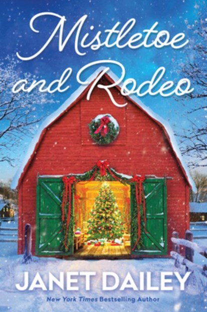 Mistletoe and Rodeo, Janet Dailey - Paperback - 9781496749819