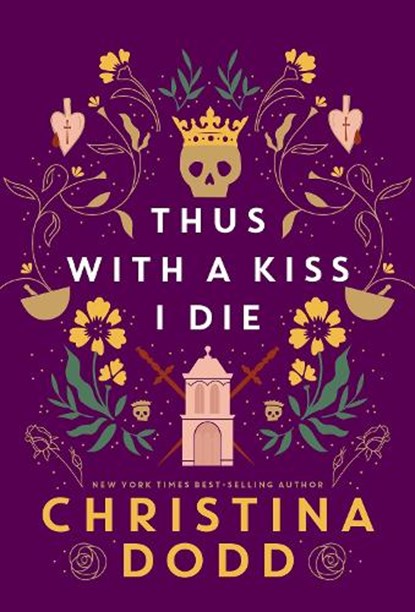 Thus with a Kiss I Die, Christina Dodd - Gebonden - 9781496750198