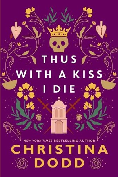 Thus with a Kiss I Die, Christina Dodd - Paperback - 9781496750204