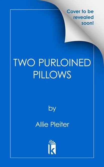 Two Purloined Pillows, Allie Pleiter - Ebook - 9781496752055