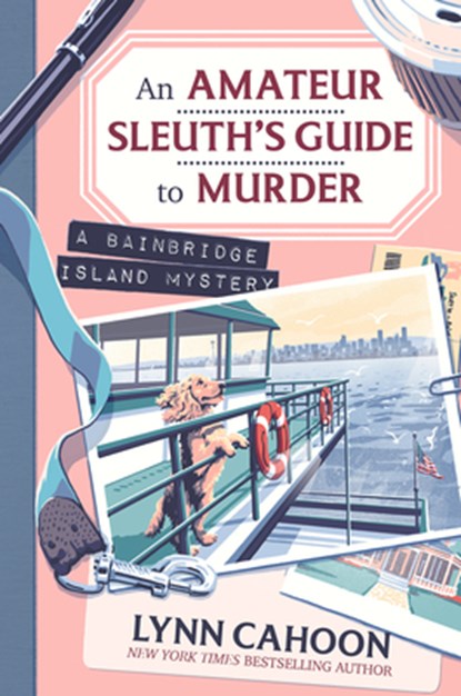 Amateur Sleuth’s Guide to Murder, An, Lynn Cahoon - Gebonden - 9781496752093