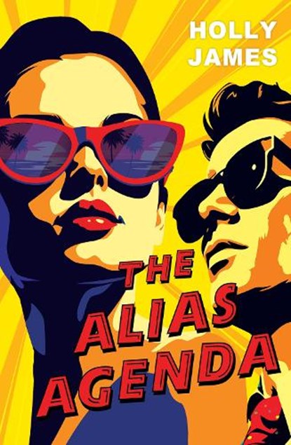 The Alias Agenda, Holly James - Paperback - 9781496752598
