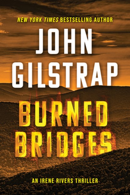 Burned Bridges, John Gilstrap - Paperback - 9781496753625