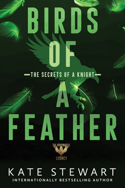 Birds of a Feather: The Secrets of a Knight, Kate Stewart - Paperback - 9781496754653