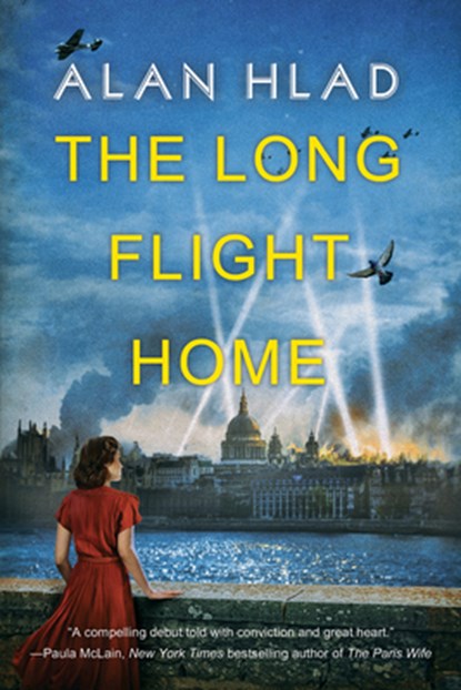The Long Flight Home, Alan Hlad - Paperback - 9781496754707