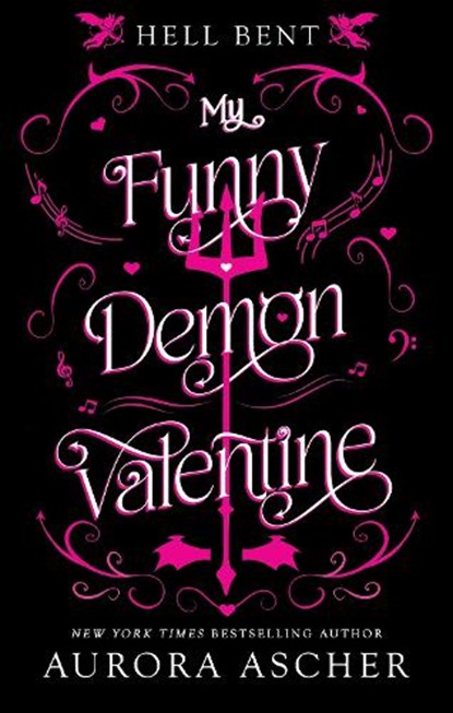 My Funny Demon Valentine, Aurora Ascher - Paperback - 9781496756756