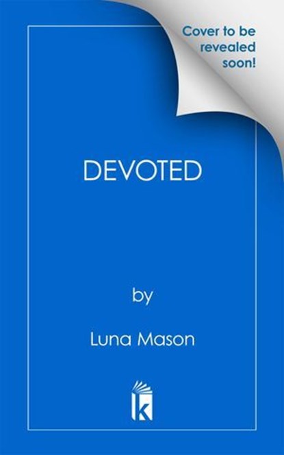 Devoted, Luna Mason - Ebook - 9781496757524
