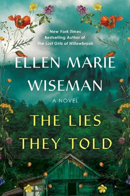 The Lies They Told, Ellen Marie Wiseman - Gebonden - 9781496758064
