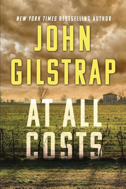 At All Costs, John Gilstrap - Paperback - 9781496758309