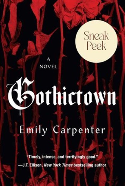Gothictown: Sneak Peek, Emily Carpenter - Ebook - 9781496759405