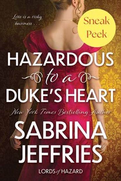 Hazardous to a Duke’s Heart: Sneak Peek, Sabrina Jeffries - Ebook - 9781496759412