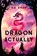 Dragon Actually, G. A. Aiken - Paperback - 9781496759689