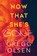 Now That She's Gone, Gregg Olsen - Paperback - 9781496759740
