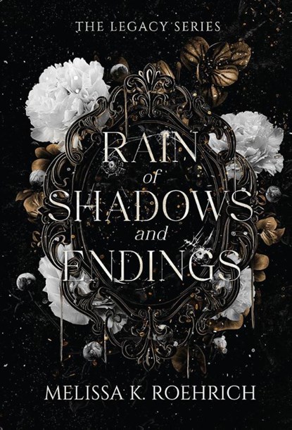 Rain of Shadows and Endings, Melissa K. Roehrich - Paperback - 9781496760333