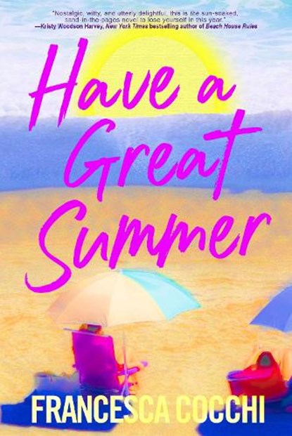 Have a Great Summer, Francesca Cocchi - Paperback - 9781496760784