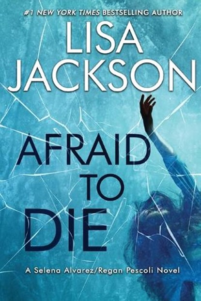 Afraid to Die, Lisa Jackson - Paperback - 9781496761569