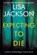 Expecting to Die, Lisa Jackson - Paperback - 9781496761590