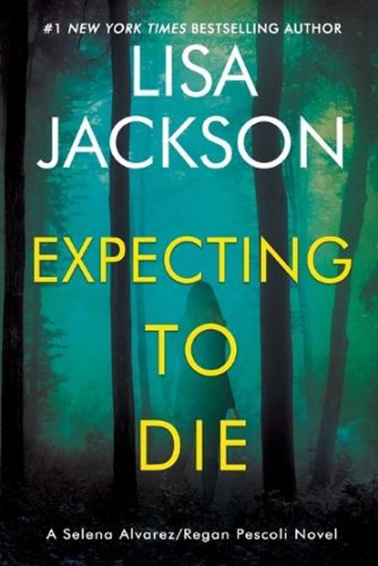 Expecting to Die, Lisa Jackson - Paperback - 9781496761590
