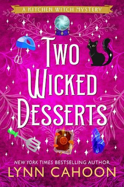 Two Wicked Desserts, Lynn Cahoon - Paperback - 9781496764607