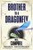 Brother to a Dragonfly, Will D. Campbell - Paperback - 9781496816306