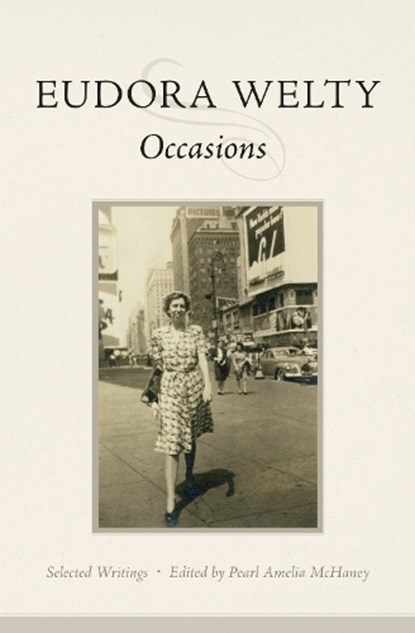 Occasions, Eudora Welty - Paperback - 9781496821072