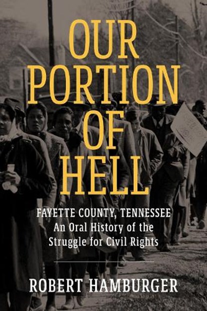 Our Portion of Hell, HAMBURGER,  Robert - Paperback - 9781496842350