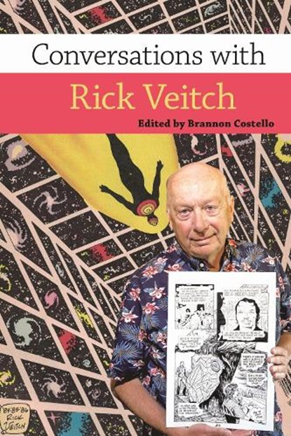 Conversations with Rick Veitch, Brannon Costello - Gebonden - 9781496857804