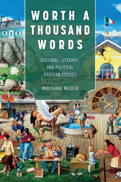 Worth a Thousand Words, Wolfgang Mieder - Paperback - 9781496858290