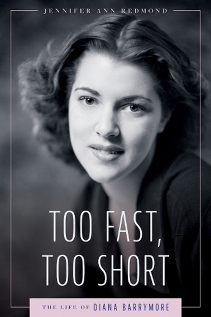 Too Fast, Too Short, Jennifer Ann Redmond - Gebonden - 9781496858665