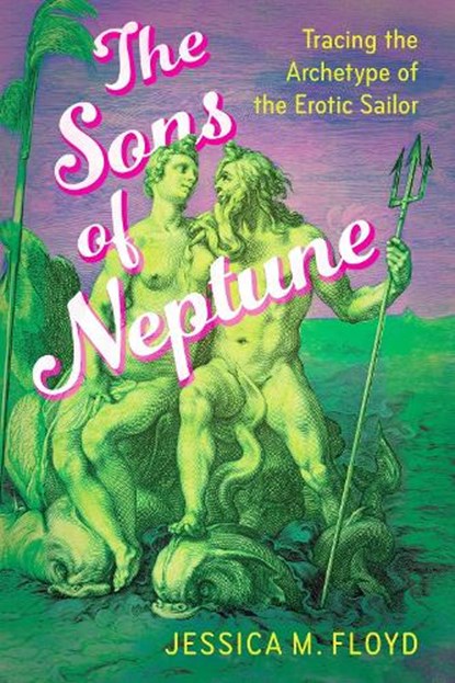 The Sons of Neptune, Jessica M. Floyd - Gebonden - 9781496862440