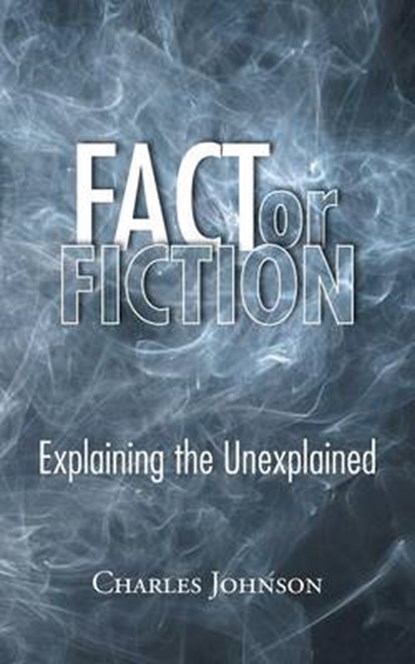 Fact or Fiction, Charles Johnson - Paperback - 9781496950468