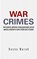 War Crimes, Rasna Warah - Paperback - 9781496982810