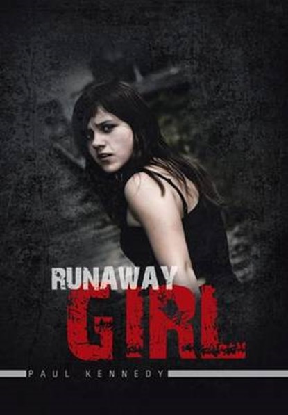 Runaway Girl, Paul Kennedy - Gebonden - 9781496984227