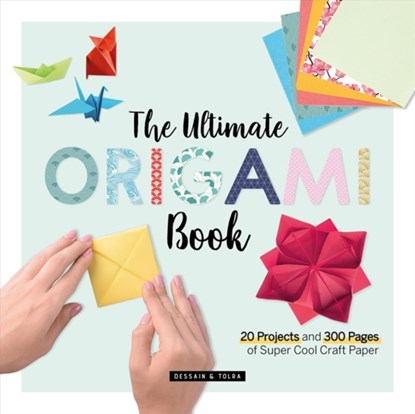 The Ultimate Origami Book, Larousse - Paperback - 9781497101258