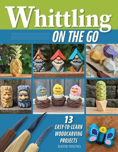 Whittling On the Go, David Young - Paperback - 9781497104761