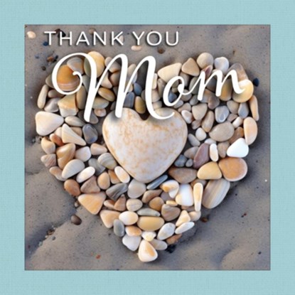 Thank You Mom, Grace Peterson - Gebonden - 9781497105584